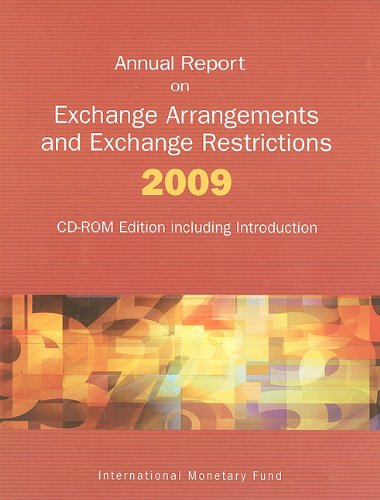 Annual Report on Exchange Arrangements and Exchange Restrictions   2009 9781589068643 Front Cover