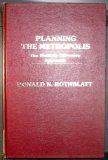 Planning the Metropolis The Multiple Advocacy Approach  1982 9780030573644 Front Cover