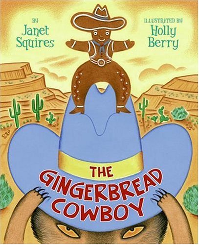 Gingerbread Cowboy   2006 9780060778644 Front Cover