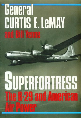 Superfortress : The Story of the B-29 and American Air Power in World War II N/A 9780070371644 Front Cover