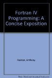 FORTRAN IV Programming : A Concise Exposition N/A 9780070511644 Front Cover