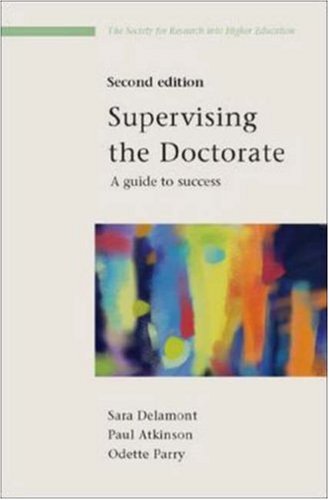 Supervising the Doctorate  2nd 2004 (Revised) 9780335212644 Front Cover