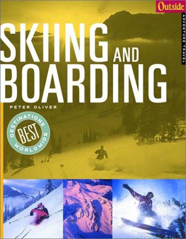 Outside Adventure Travel Skiing and Boarding   2001 9780393322644 Front Cover