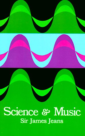 Science and Music  Reprint  9780486619644 Front Cover