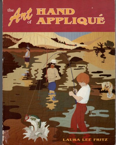 Art of Hand Applique   1990 9780891459644 Front Cover