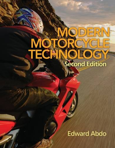 Modern Motorcycle Technology  2nd 2013 9781111640644 Front Cover