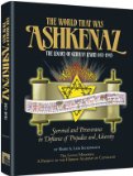 The World That Was: Ashkenaz, the Legacy of German Jewry, 843-1945  2010 9781422609644 Front Cover