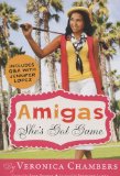 Amigas She's Got Game  N/A 9781423123644 Front Cover