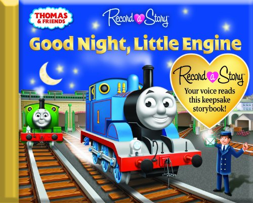 Record a Story with Thomas and Friends Good Night, Little Engine N/A 9781450811644 Front Cover