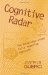 Cognitive Radar: the Knowledge-Aided Fully Adaptive Approach   2010 9781596933644 Front Cover