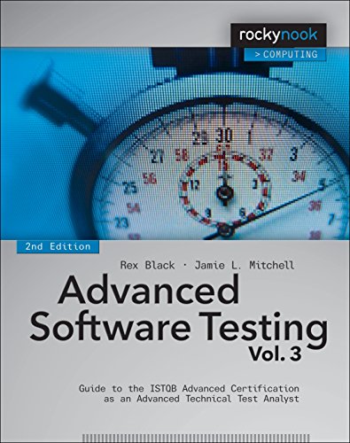 Advanced Software Testing - Vol. 3, 2nd Edition Guide to the ISTQB Advanced Certification As an Advanced Technical Test Analyst 2nd 2015 9781937538644 Front Cover