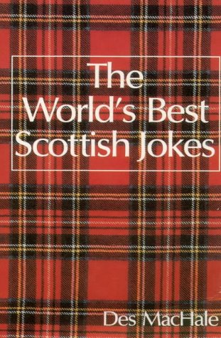 World's Best Scottish Jokes   1996 9780006382645 Front Cover