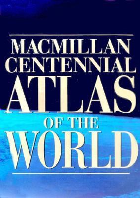 Centennial Atlas of the World  1997 9780028612645 Front Cover
