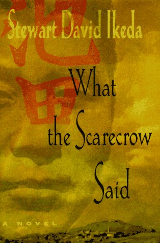 What the Scarecrow Said A Novel  1996 9780060391645 Front Cover