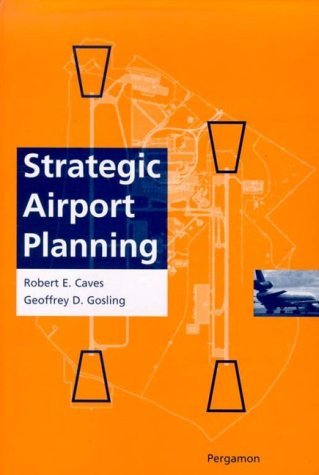 Strategic Airport Planning   1999 9780080427645 Front Cover