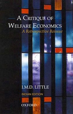A Critique of Welfare Economics N/A 9780195664645 Front Cover