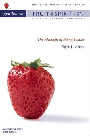 Gentleness The Strength of Being Tender  2001 (Revised) 9780310238645 Front Cover