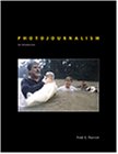 Photojournalism An Introduction  2002 9780314045645 Front Cover