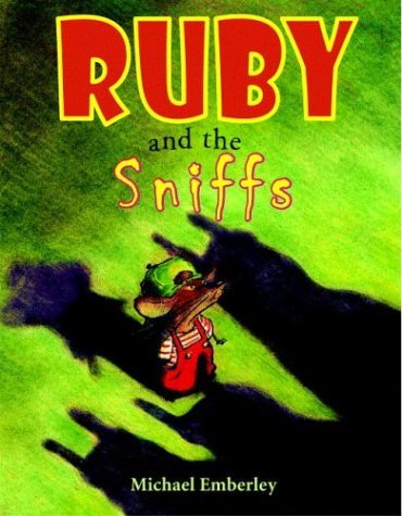 Ruby and the Sniffs  2003 9780316236645 Front Cover