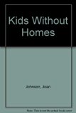 Kids Without Homes N/A 9780531110645 Front Cover
