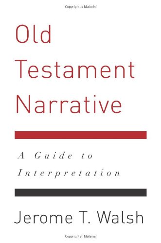 Old Testament Narrative A Guide to Interpretation  2010 9780664234645 Front Cover