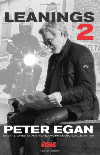 Leanings 2 Great Stories by America's Favorite Motorcycle Writer  2005 (Revised) 9780760321645 Front Cover