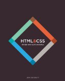 HTML and CSS Design and Build Websites  2011 9781118871645 Front Cover