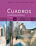 Student Activities Manual, Volume 4 for Cuadros Student Text: Intermediate Spanish   2013 9781133311645 Front Cover