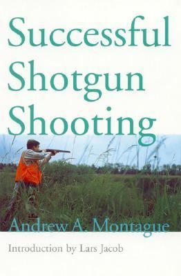 Successful Shotgun Shooting   2000 9781568331645 Front Cover