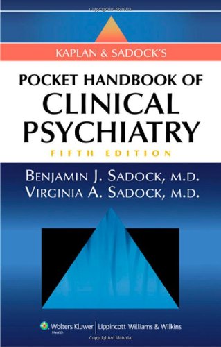 Pocket Handbook of Clinical Psychiatry  5th 2010 (Revised) 9781605472645 Front Cover
