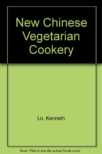 New Chinese Vegetarian Cooking   1986 9780006369646 Front Cover