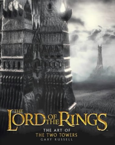 The Art of the "Two Towers" ("Lord of the Rings") N/A 9780007135646 Front Cover