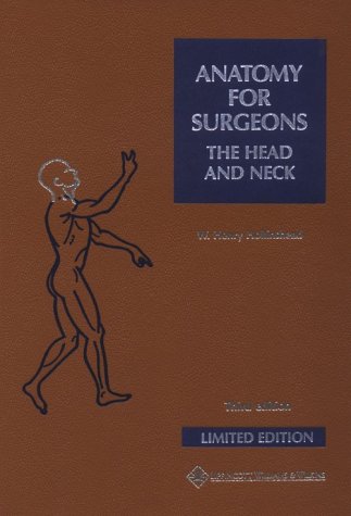 Anatomy for Surgeons The Head and Neck 3rd 1982 (Revised) 9780061412646 Front Cover