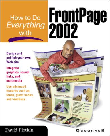 How to Do Everything with FrontPage 2002   2001 9780072133646 Front Cover