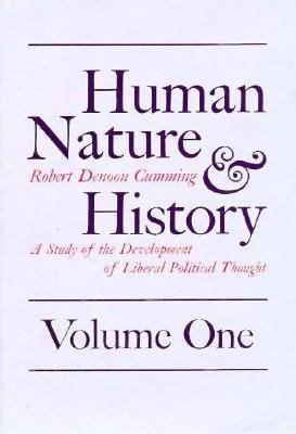 Human Nature and History A Study of the Development of Liberal Political Thought  1969 9780226123646 Front Cover