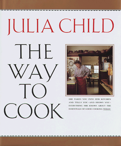 Way to Cook   1989 9780394532646 Front Cover
