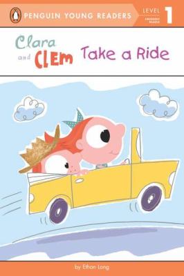 Clara and Clem Take a Ride   2012 9780448462646 Front Cover