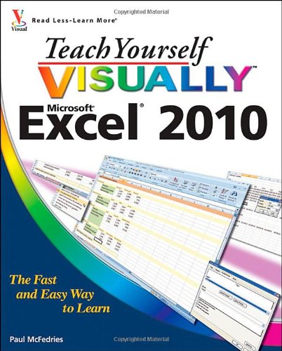 Teach Yourself VISUALLY Excel 2010   2010 9780470577646 Front Cover