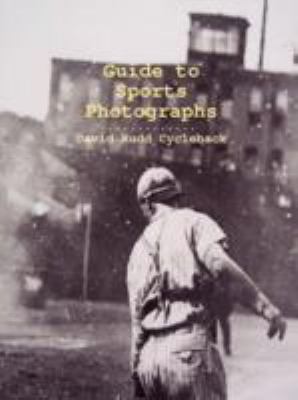 Guide to Sports Photographs  N/A 9780615235646 Front Cover