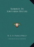 Seabirds in Southern Waters  N/A 9781169702646 Front Cover