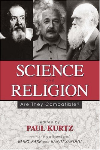 Science and Religion Are They Compatible?  2003 9781591020646 Front Cover