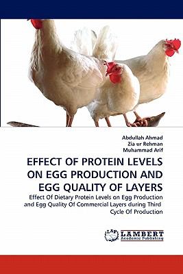 Effect of Protein Levels on Egg Production and Egg Quality of Layers  N/A 9783844302646 Front Cover