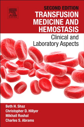 Transfusion Medicine and Hemostasis Clinical and Laboratory Aspects 2nd 2013 9780123971647 Front Cover