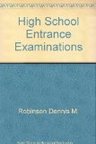 How to take High School Entrance Exams : Fully Revised and Enlarged 3rd (Revised) 9780131622647 Front Cover