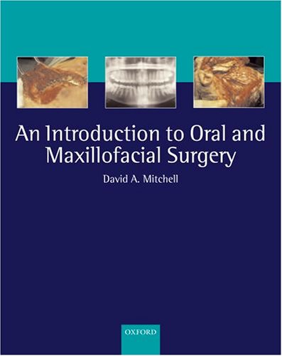 Introduction to Oral and Maxillofacial Surgery   2005 9780192629647 Front Cover