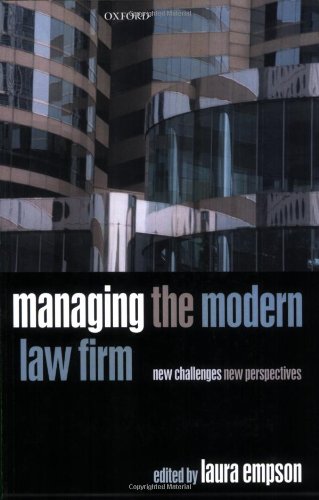 Managing the Modern Law Firm New Challenges, New Perspectives  2010 9780199589647 Front Cover