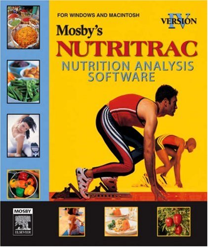 Mosby's Nutritrac Nutrition Analysis Software, Version IV  4th 2006 (Revised) 9780323034647 Front Cover