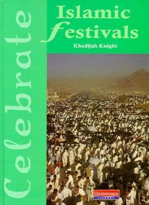 Islamic Festivals   1997 9780431069647 Front Cover
