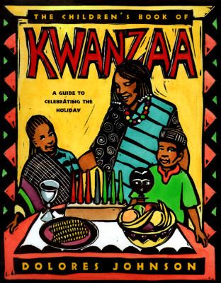 Children's Book of Kwanzaa A Guide to Celebrating the Holiday  1996 9780689808647 Front Cover
