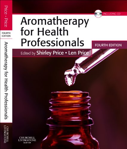 Aromatherapy for Health Professionals  4th 2012 9780702035647 Front Cover